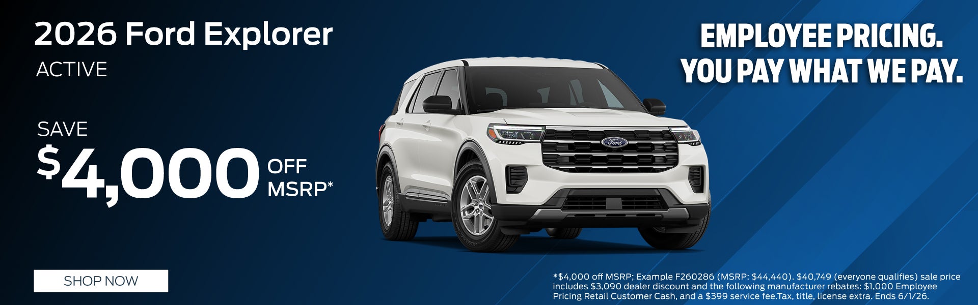2026 Explorer Active. SAVE: $4,000 OFF MSRP!